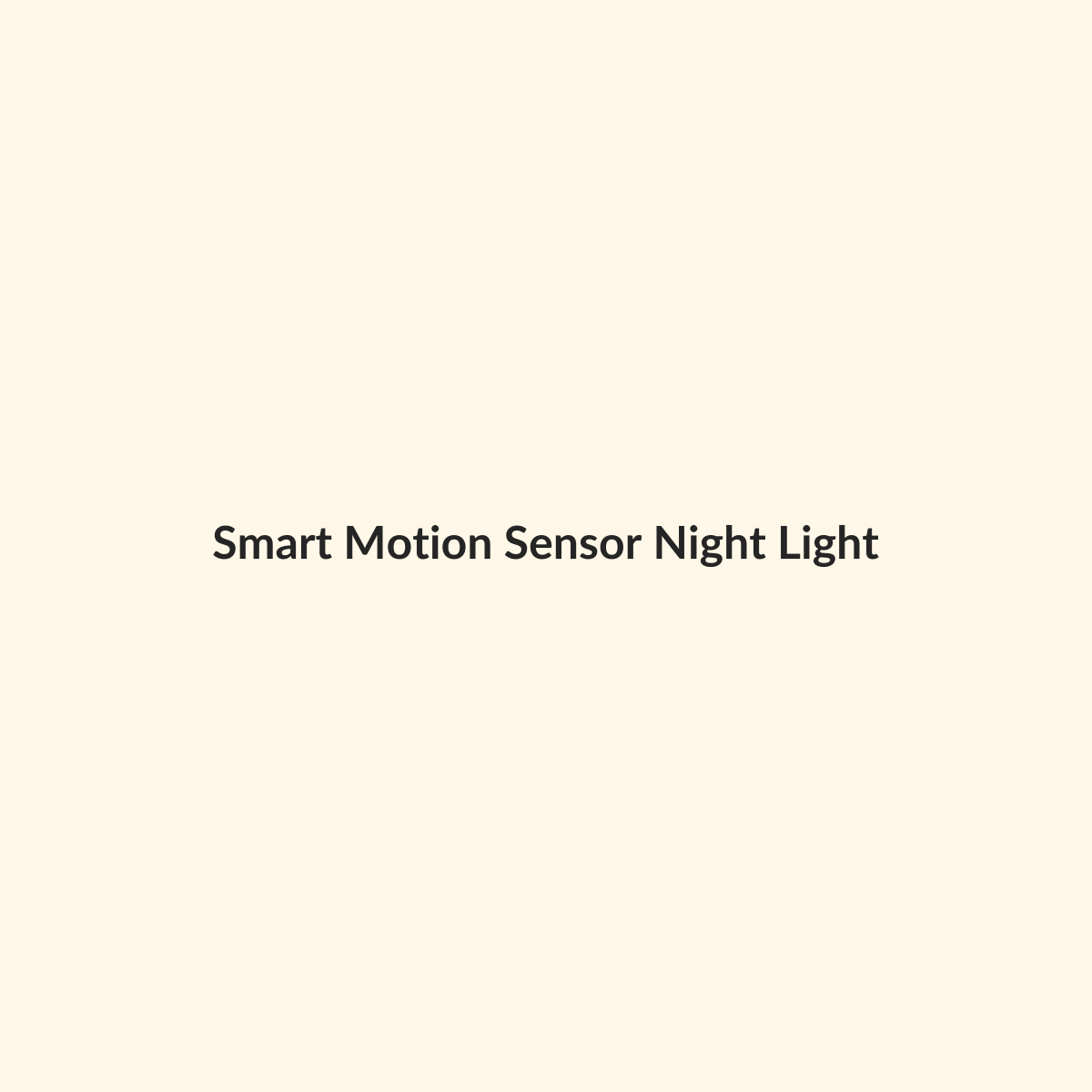 Smart Motion Sensor Night Light preview product for Bold Hive