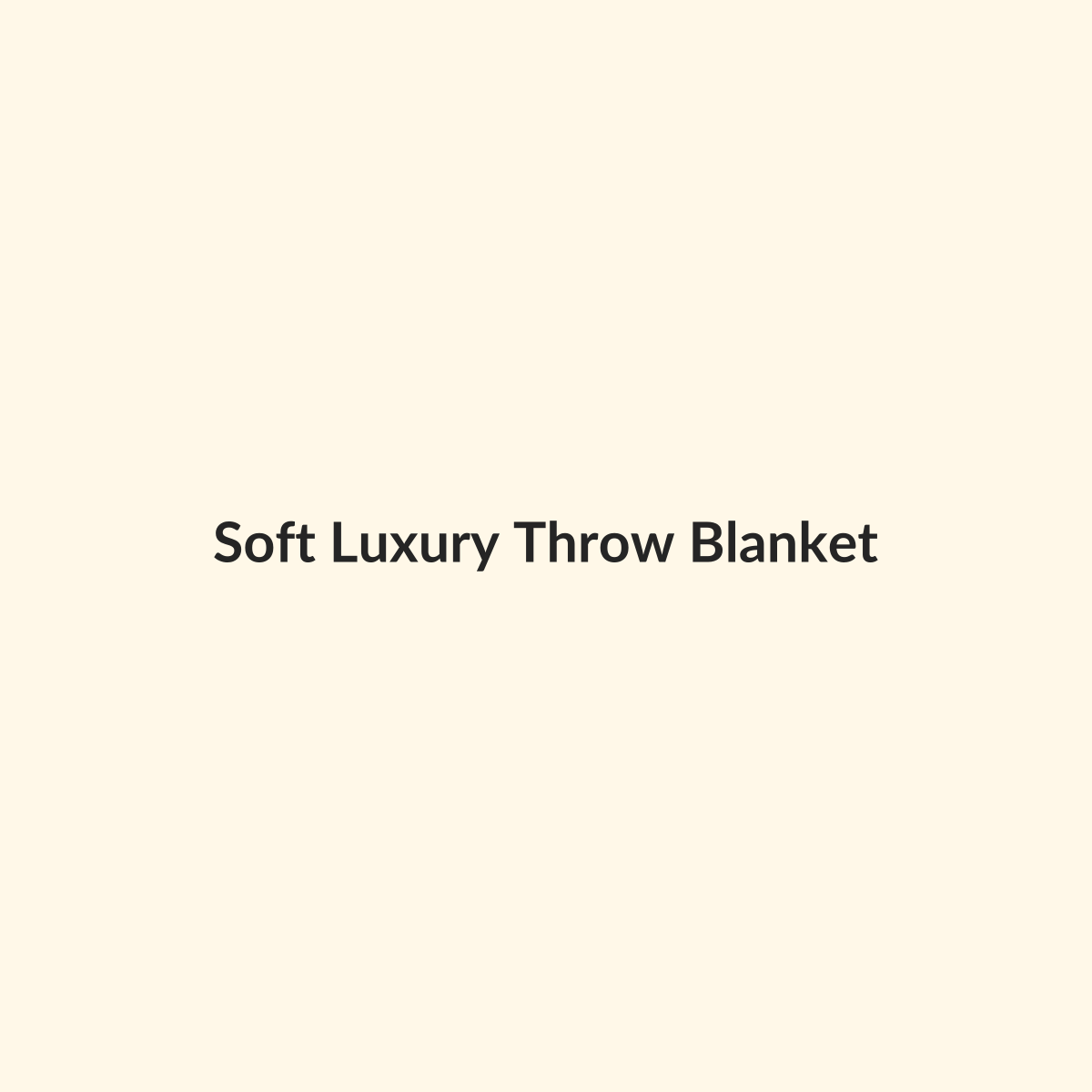 Soft Luxury Throw Blanket preview product for Bold Hive