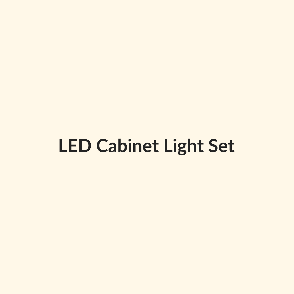 LED Cabinet Light Set preview product for Bold Hive