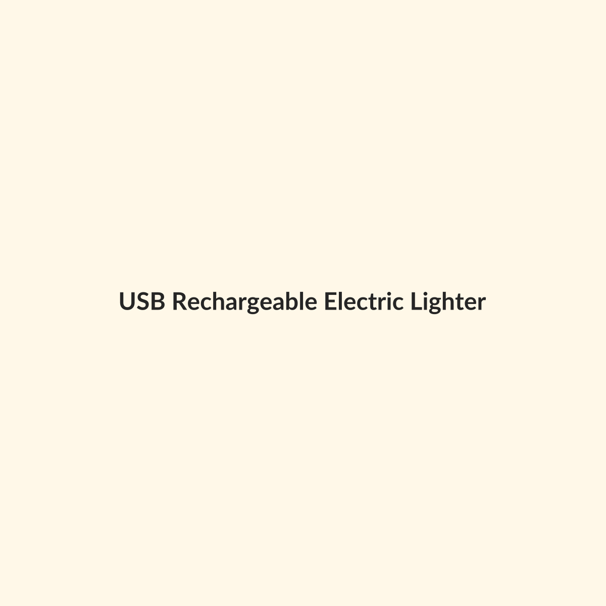 USB Rechargeable Electric Lighter preview product for Bold Hive
