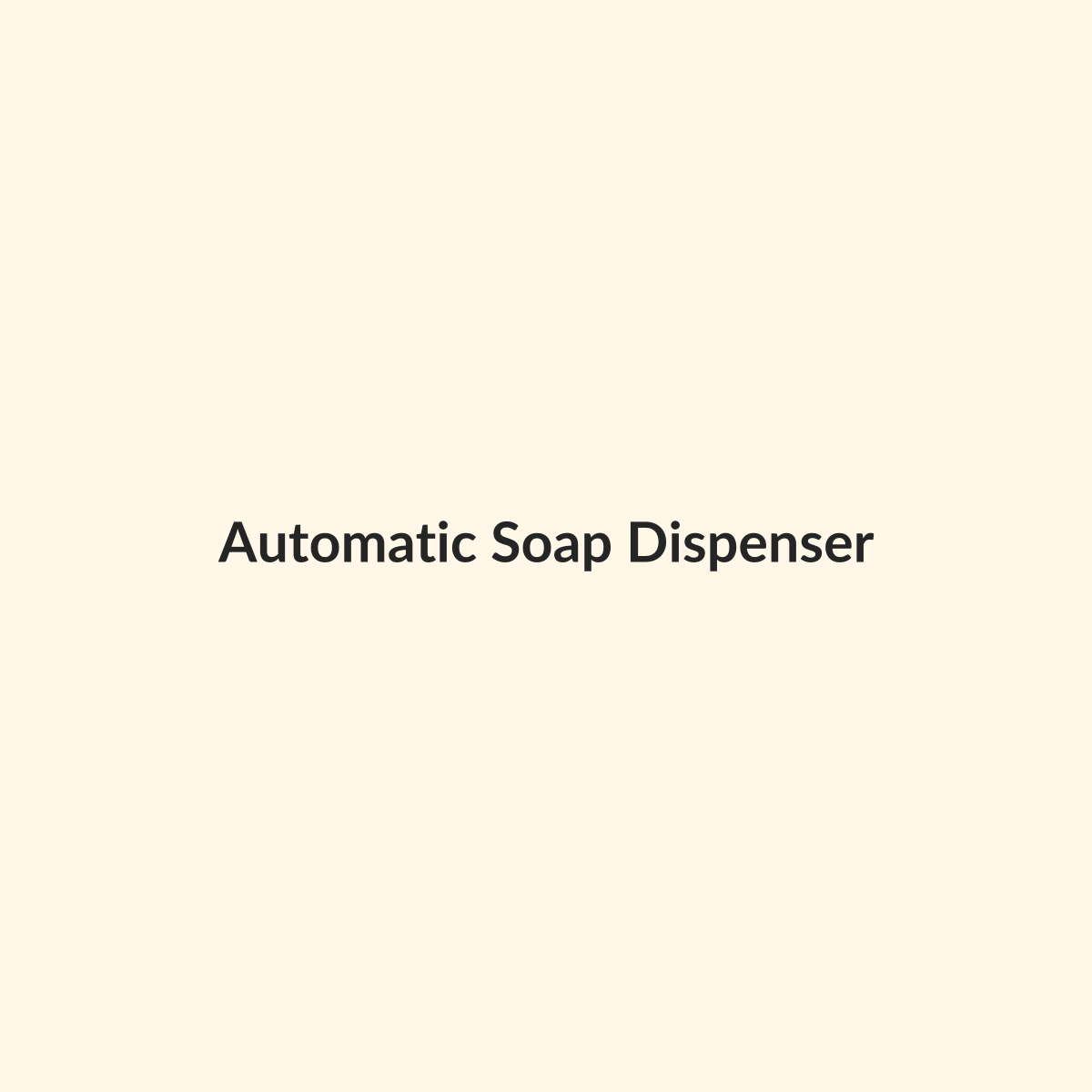 Automatic Soap Dispenser preview product for Bold Hive
