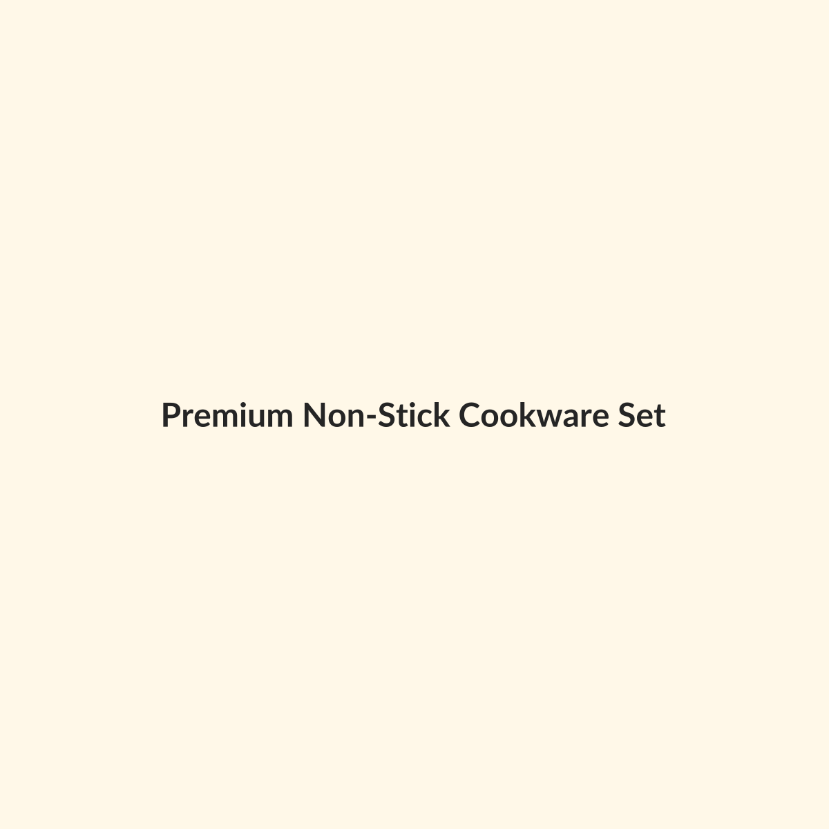 Premium Non-Stick Cookware Set preview product for Bold Hive