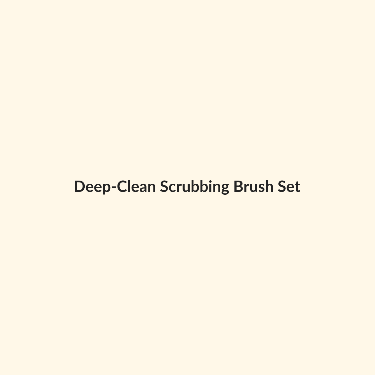 Deep-Clean Scrubbing Brush Set preview product for Bold Hive
