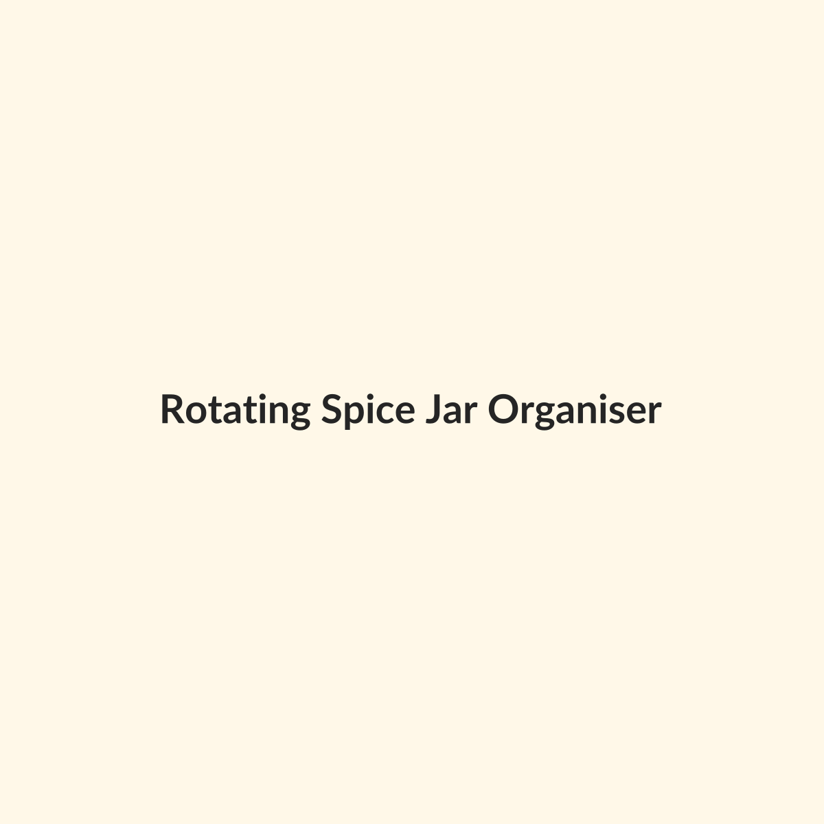 Rotating Spice Jar Organiser preview product for Bold Hive